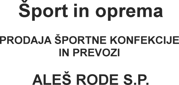 Šport in oprema Aleš Rode